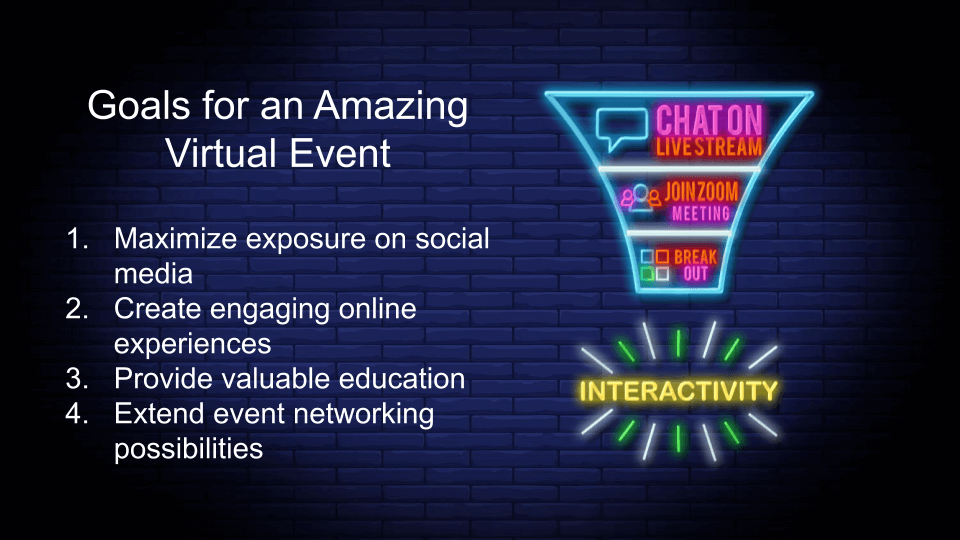 Goals for an amazing virtual event
