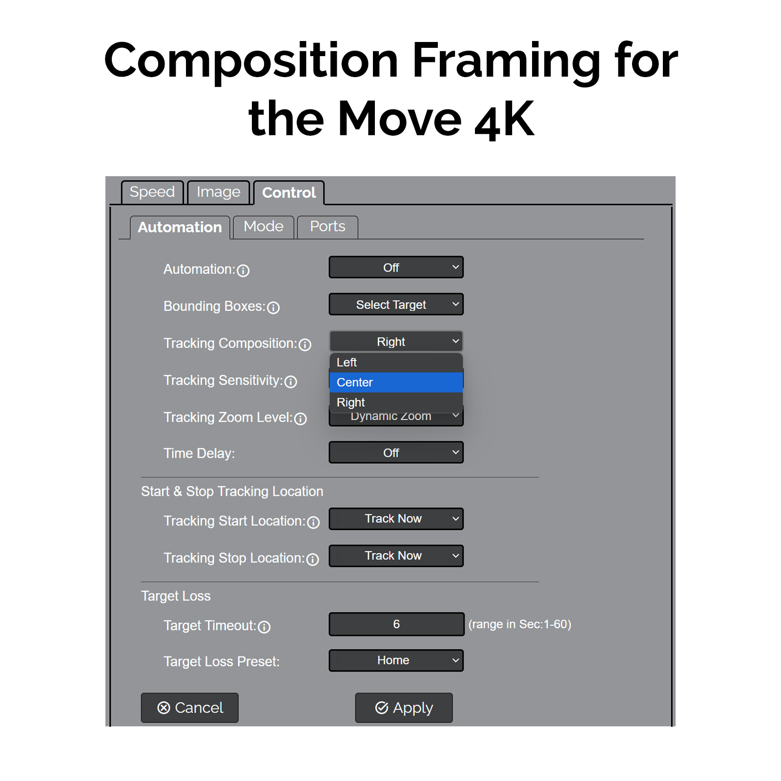 Composition Framing for the Move 4K