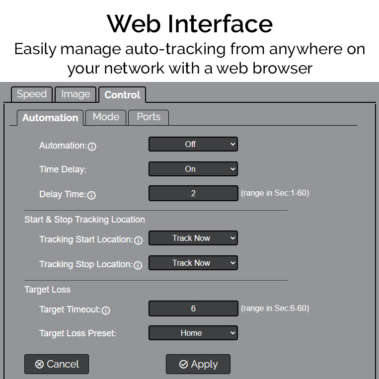 Auto-Tracking Web Interface for the Move SE: easily manage auto-tracking from anywhere on your network with a web browser.